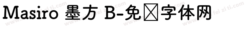 Masiro 墨方 B字体转换